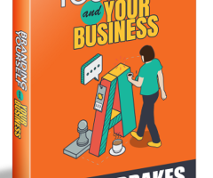 Branding Yourself And Your Business